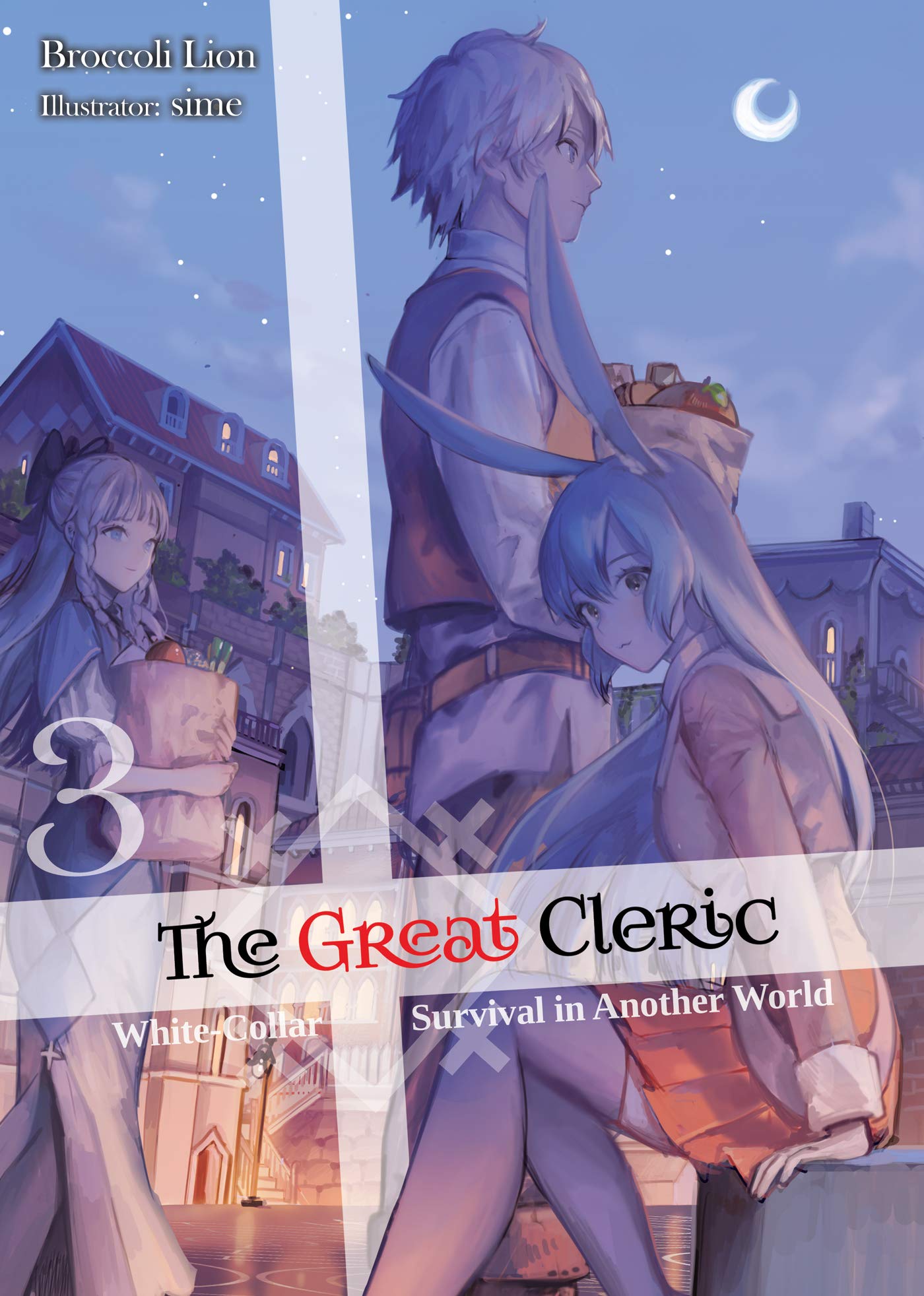 The Great Cleric (Light Novel): Volume 3