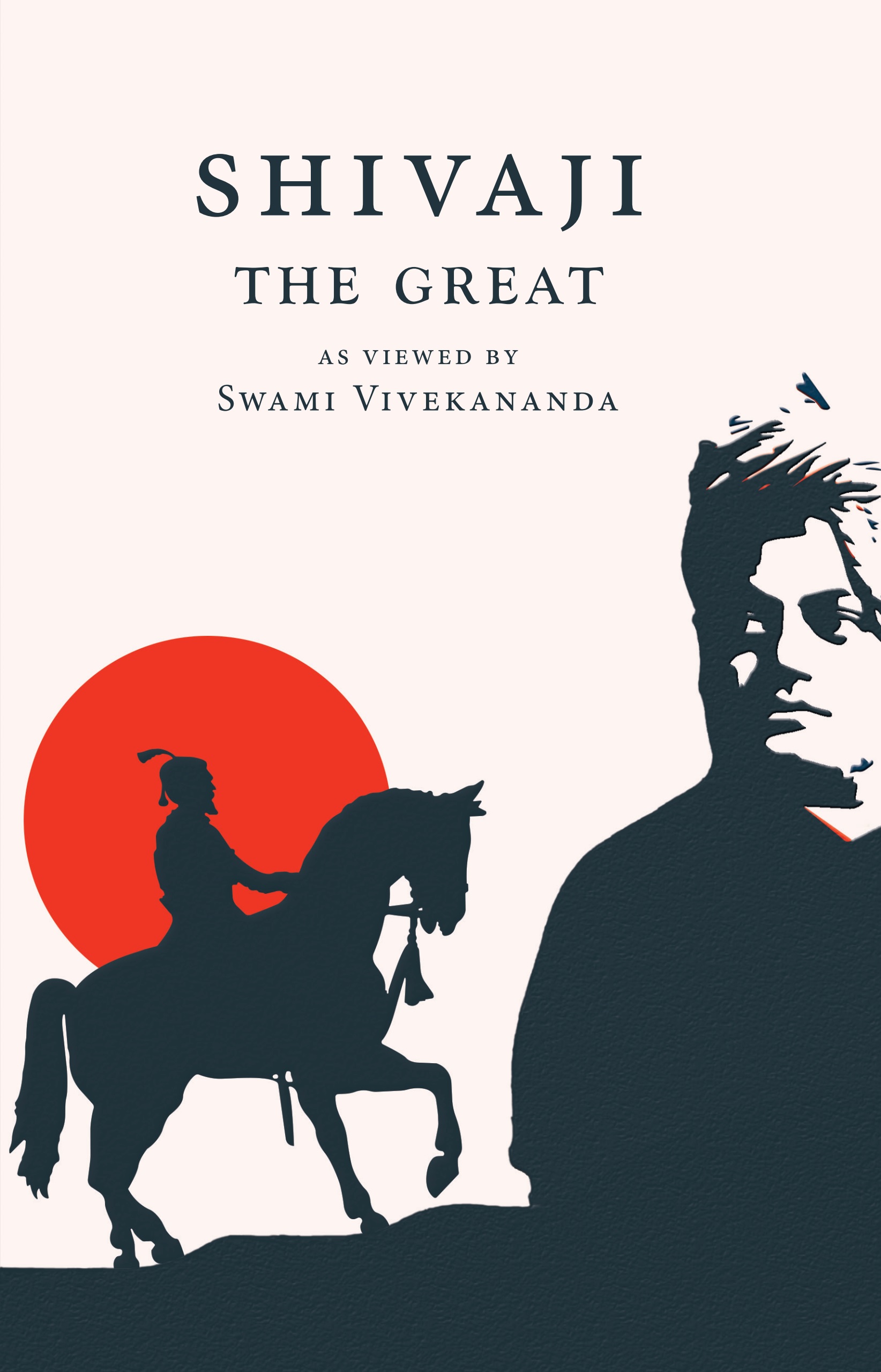 Shivaji The Great – As Viewed By Swami Vivekananda