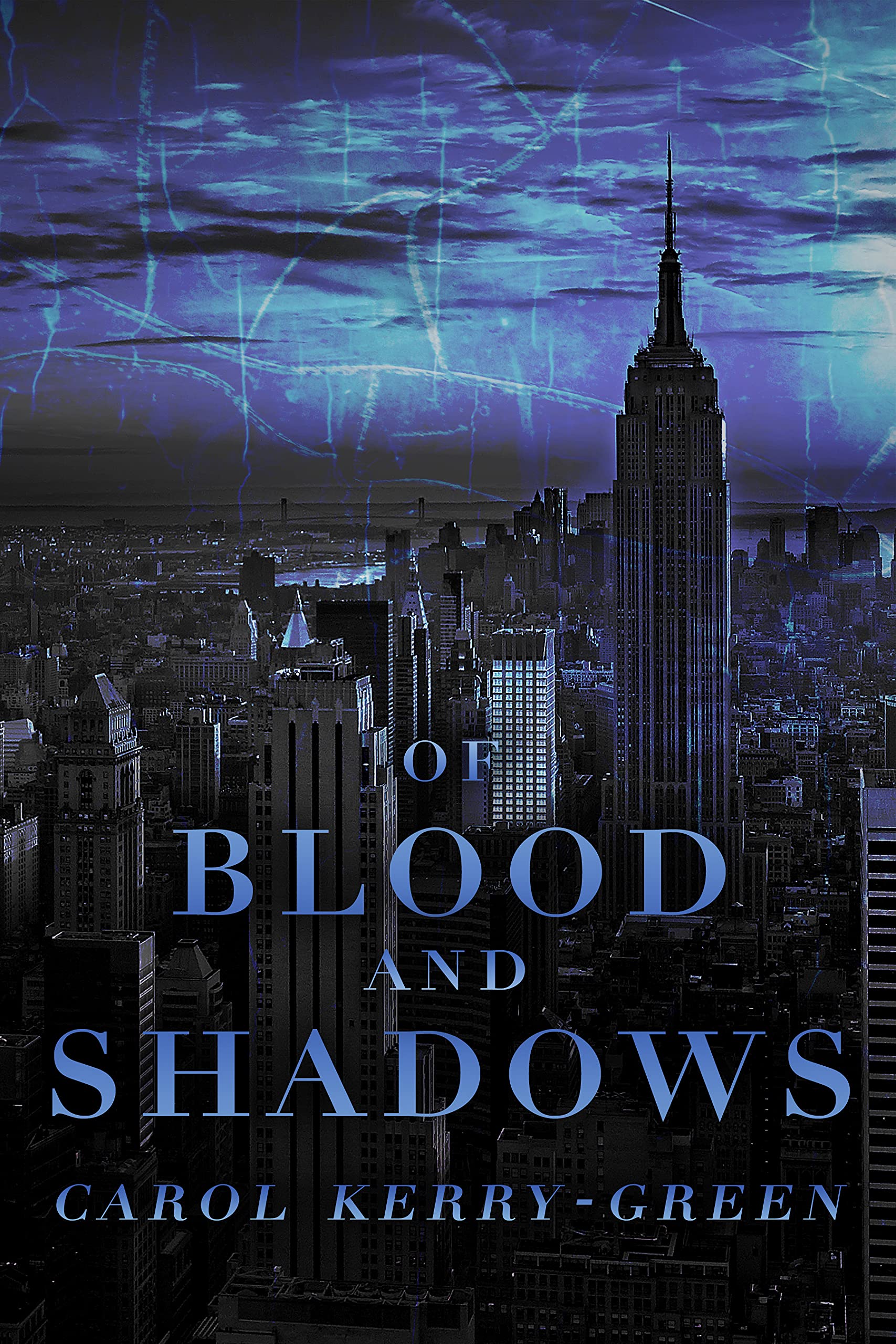Of Blood and Shadows
