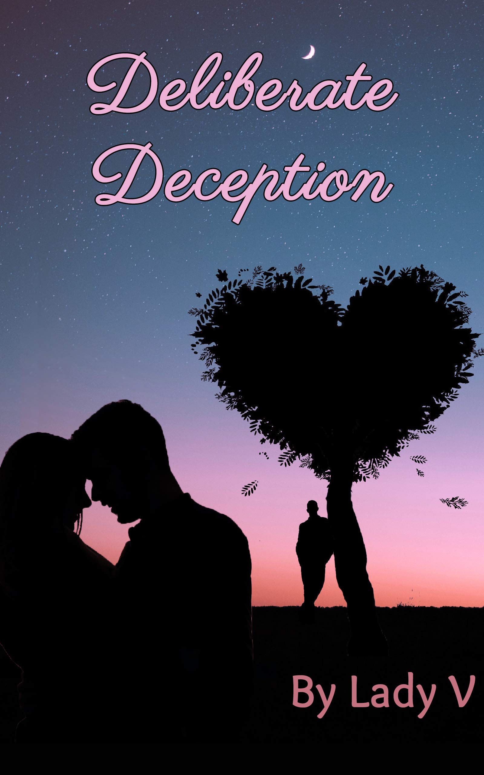 Deliberate Deception by Lady V Goodreads