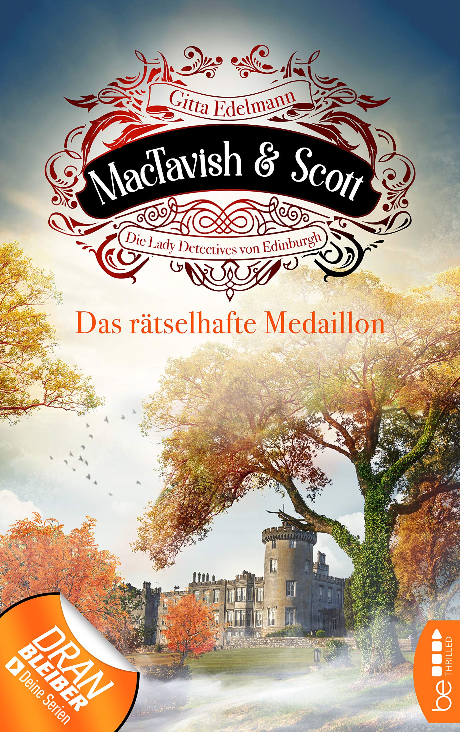 MacTavish & Scott - Das rätselhafte Medaillon book cover