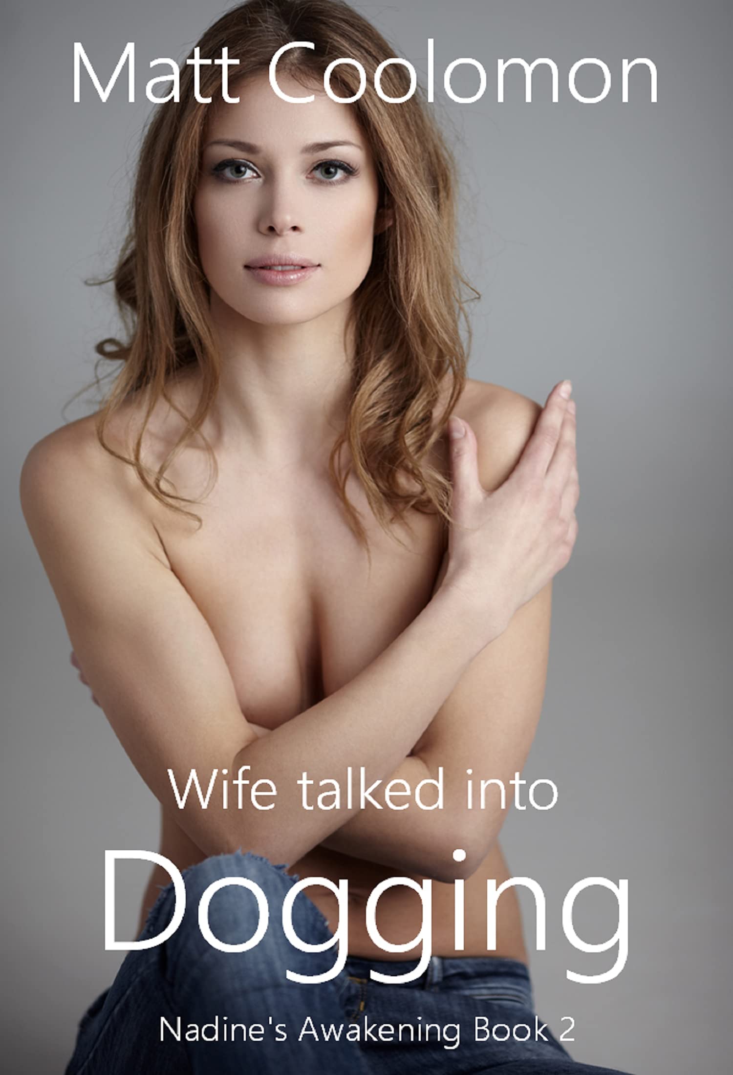 Story - Slut Wife Talked Into Gangbang In A Bar