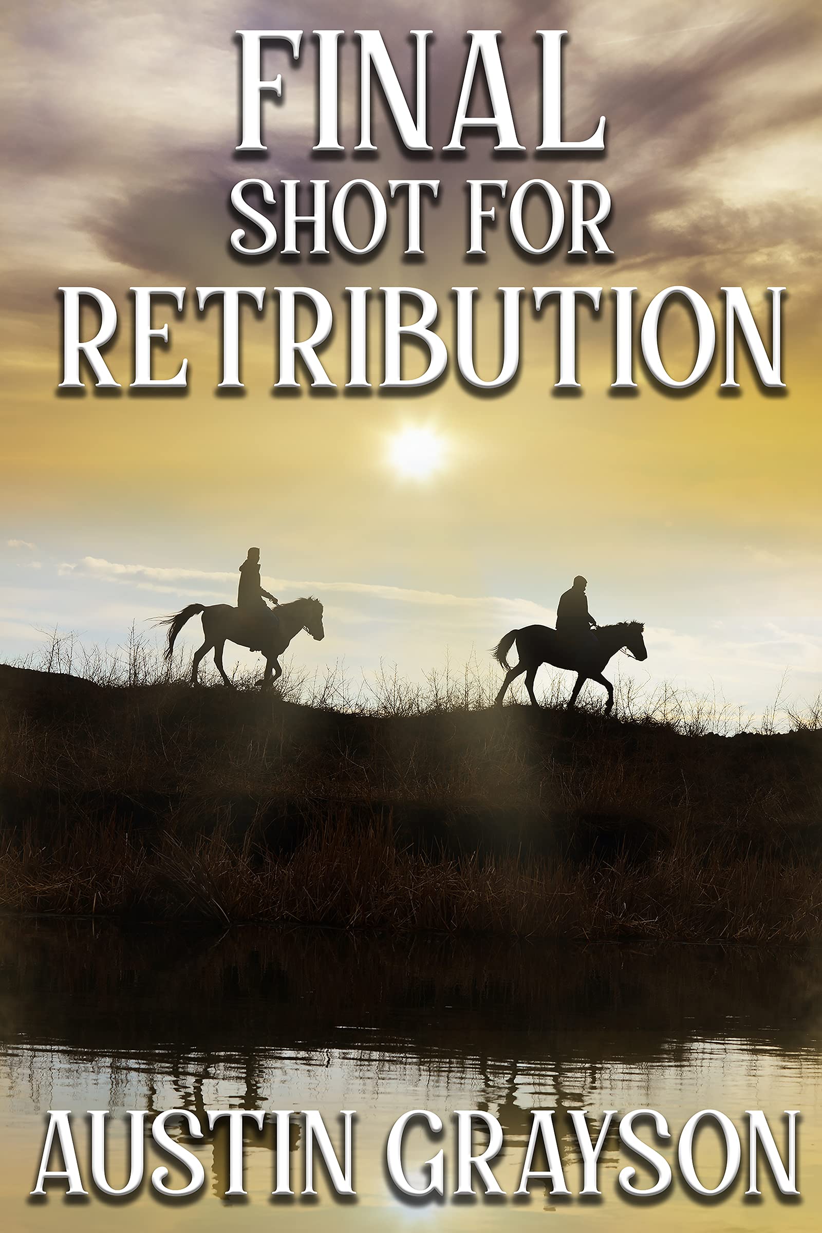 Final Shot for Retribution