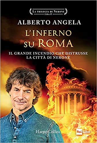 L'inferno su Roma. Il grande incendio che distrusse la città di Nerone book cover