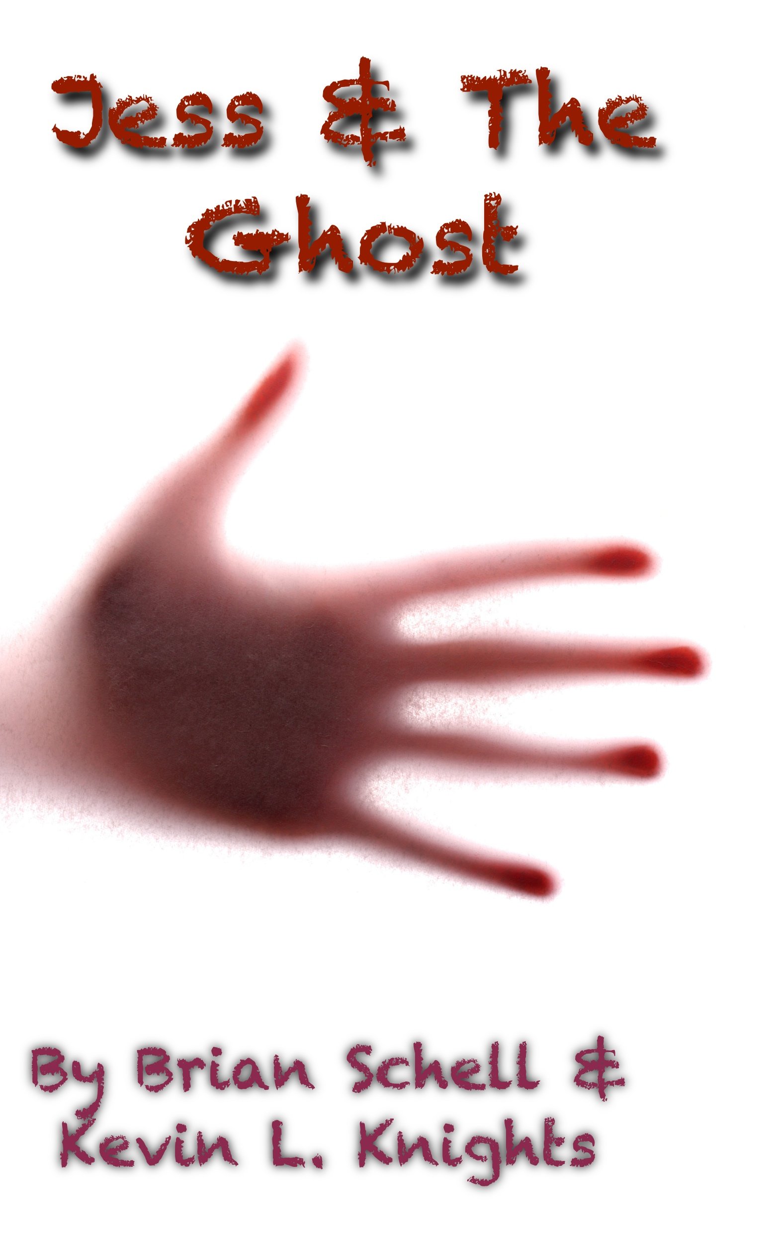 Jess and the Ghost (Jess and the Monsters Book 2) by Brian Schell ...