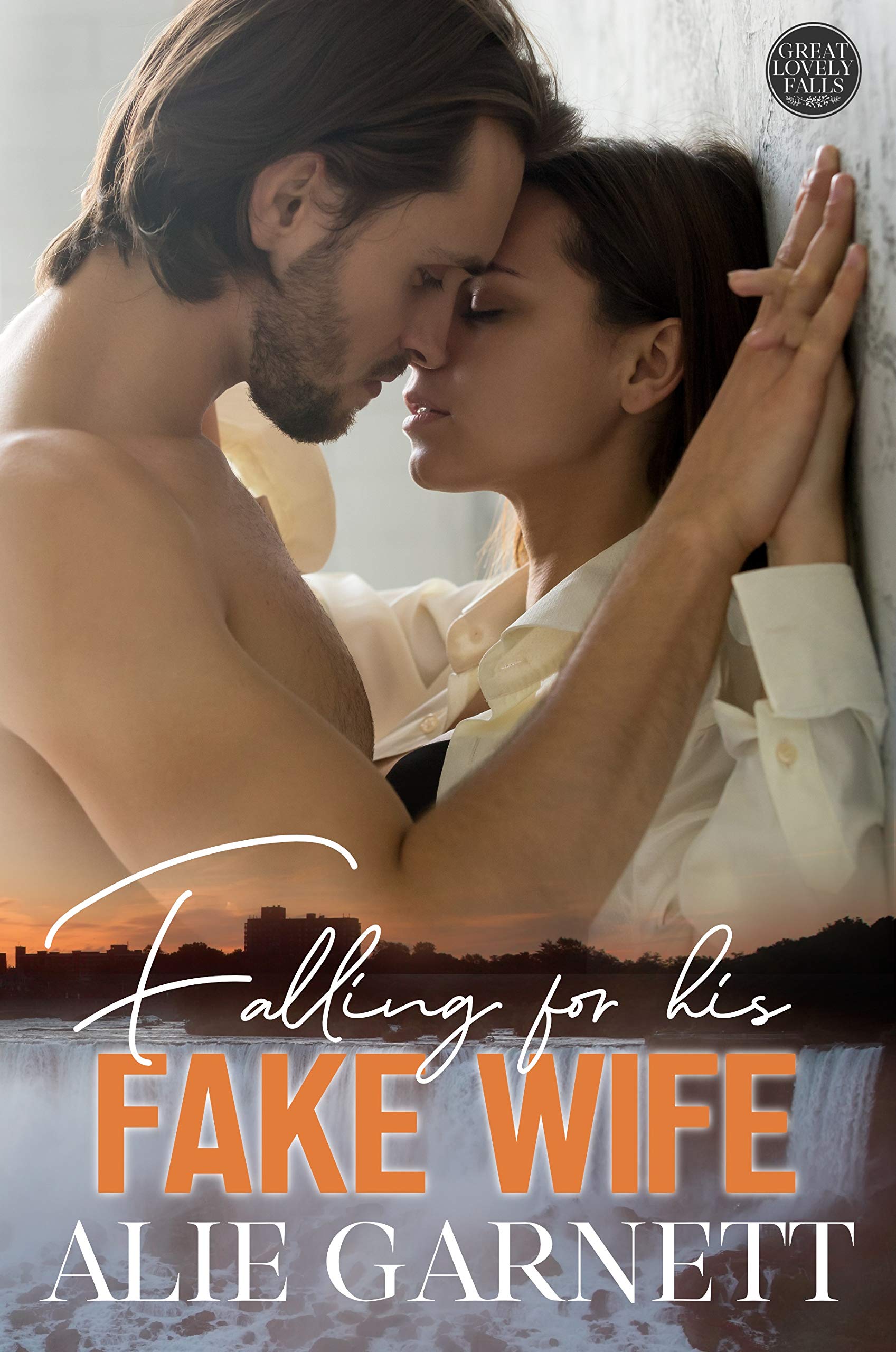 Falling For his Fake Wife by Alie