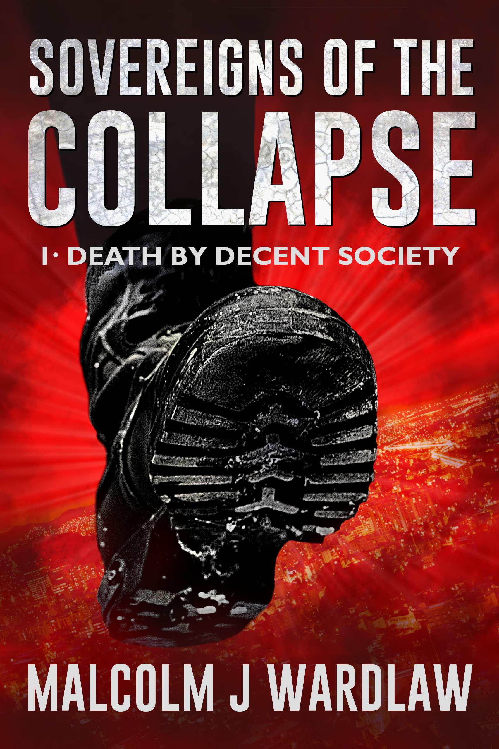 Death by Decent Society