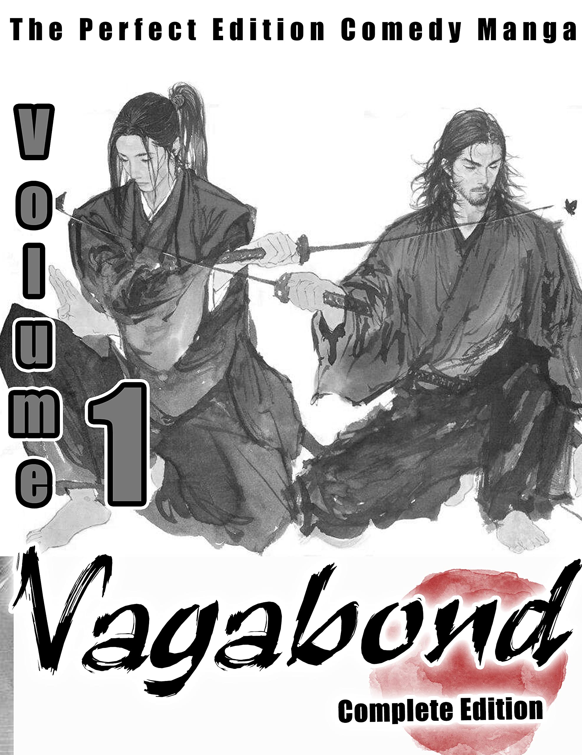 The Perfect Edition Manga Vagabond Complete Edition Vagabond Volume 1