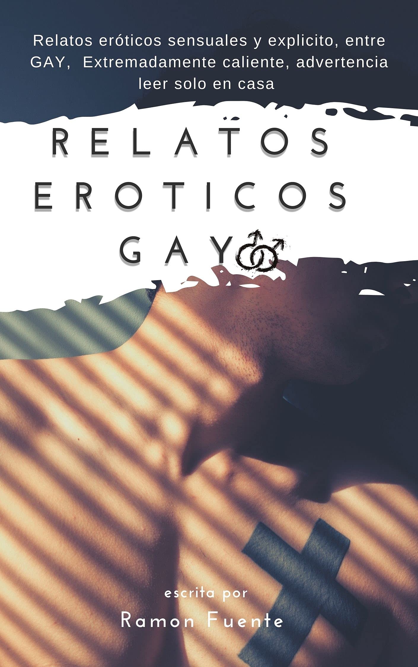 Relatos Eróticos gay Relatos eróticos sensuales y explicito, entre