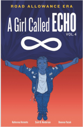Road Allowance Era (A Girl called Echo Book 4)