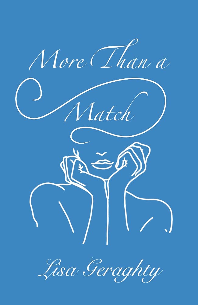 More Than a Match by Lisa Geraghty Goodreads