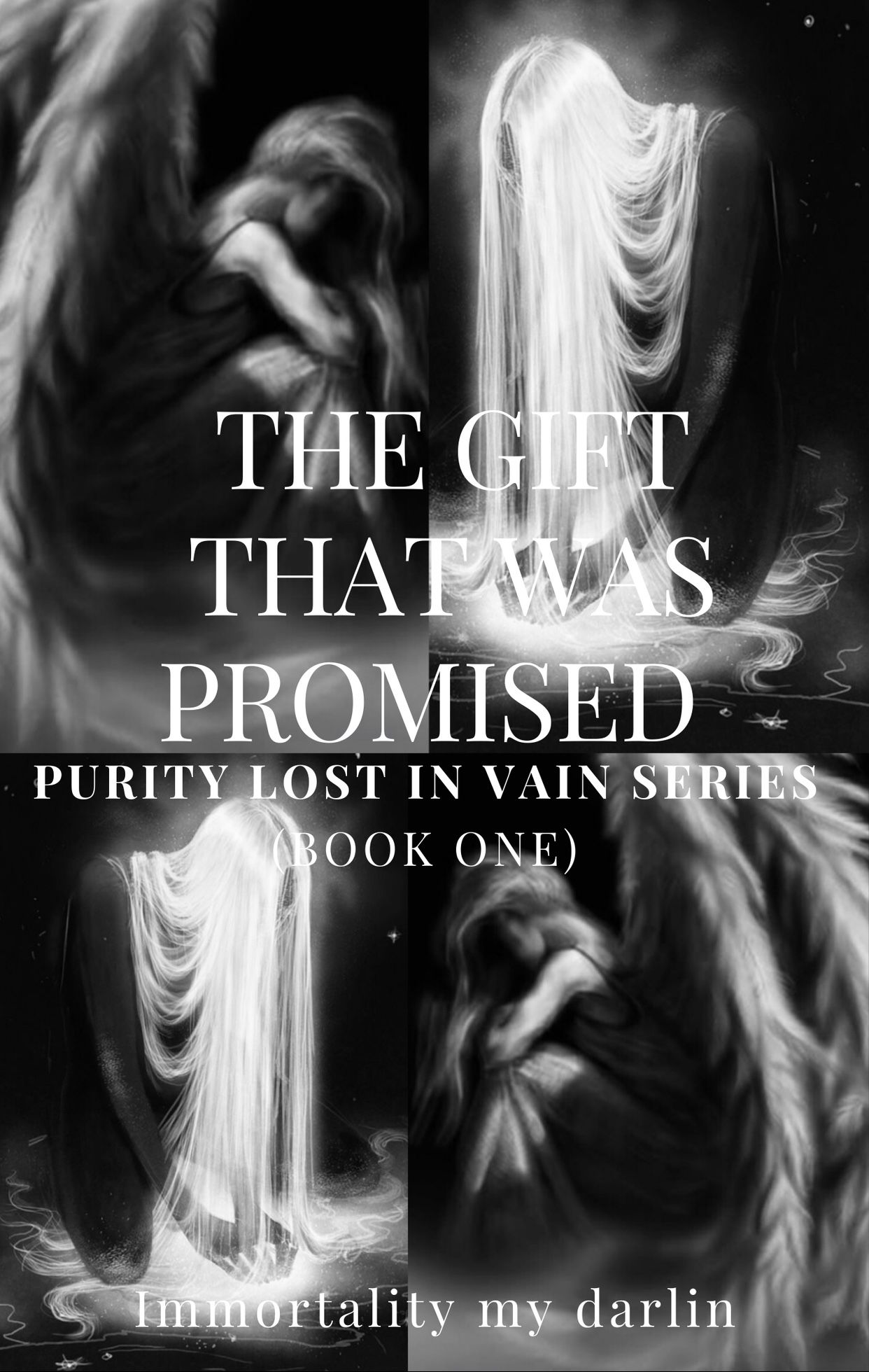 The Gift That Was Promised By Immortality My Darlin | Goodreads