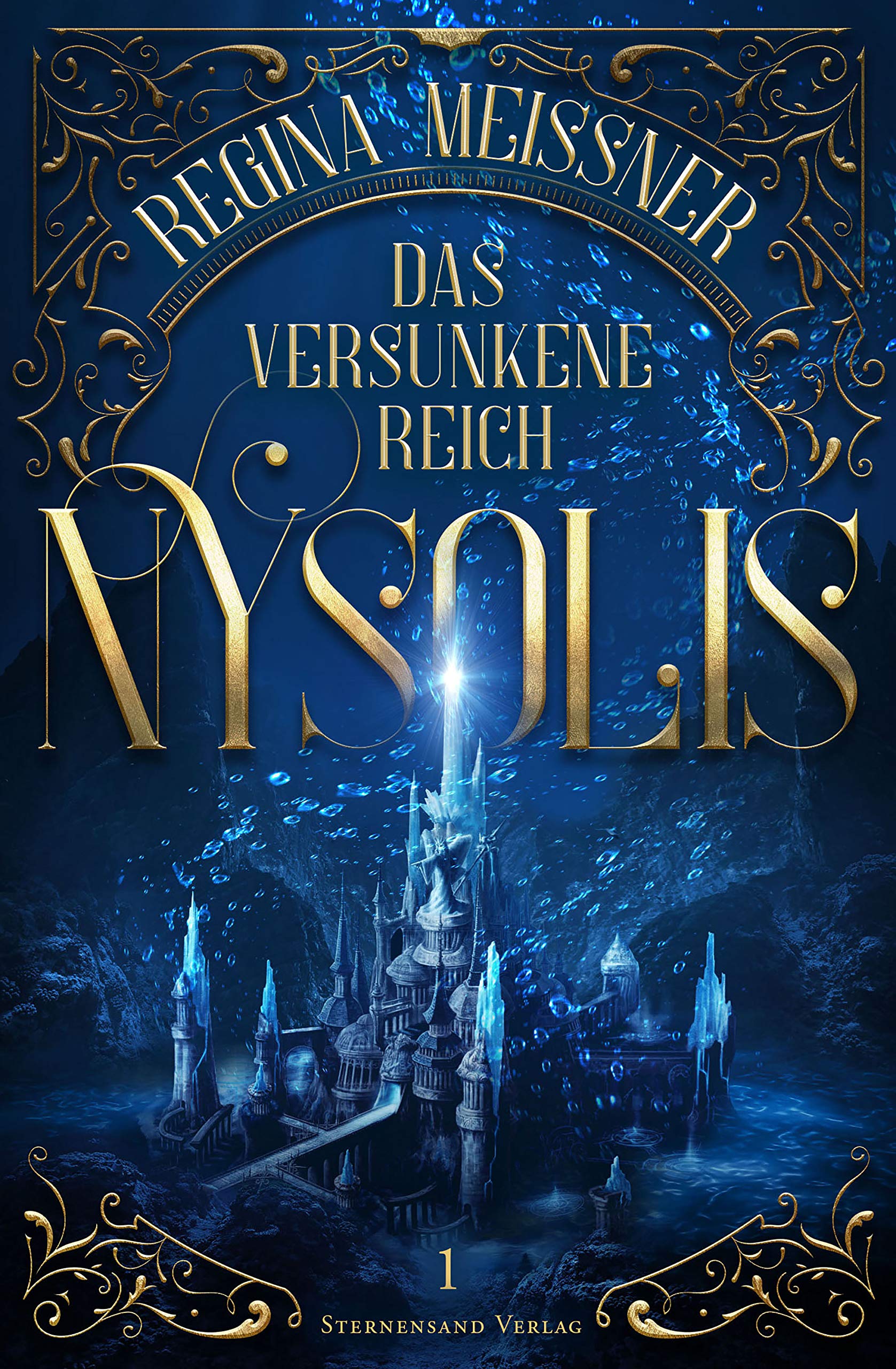 Das versunkene Reich Nysolis 1 (Nysolis 1) by Regina Meißner Goodreads