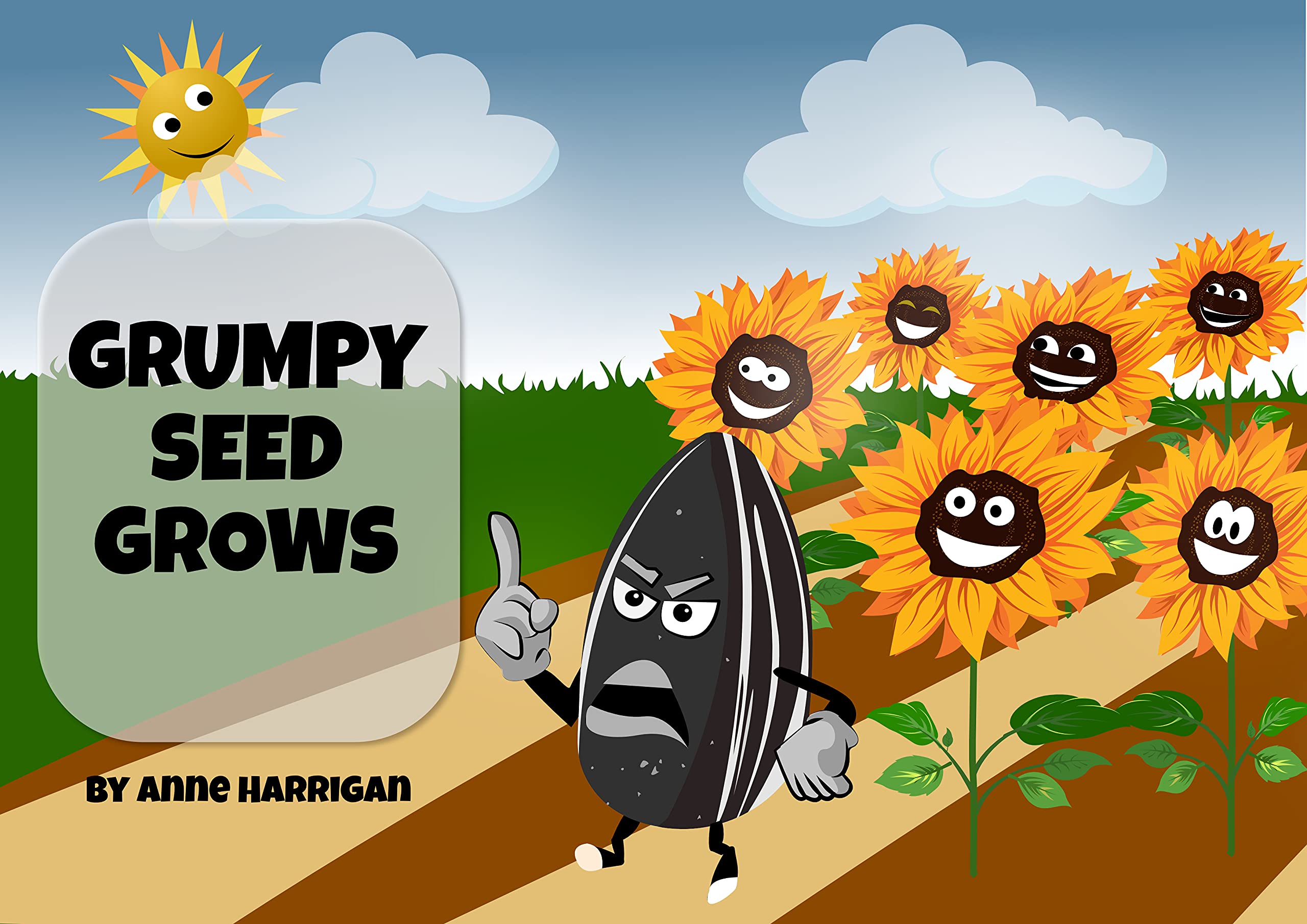 Grumpy Seed Grows by Anne Harrigan | Goodreads