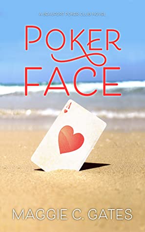 Poker Face (Beaufort Poker Club, #1)