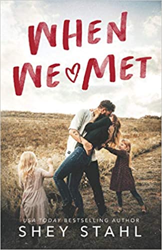 When We Met