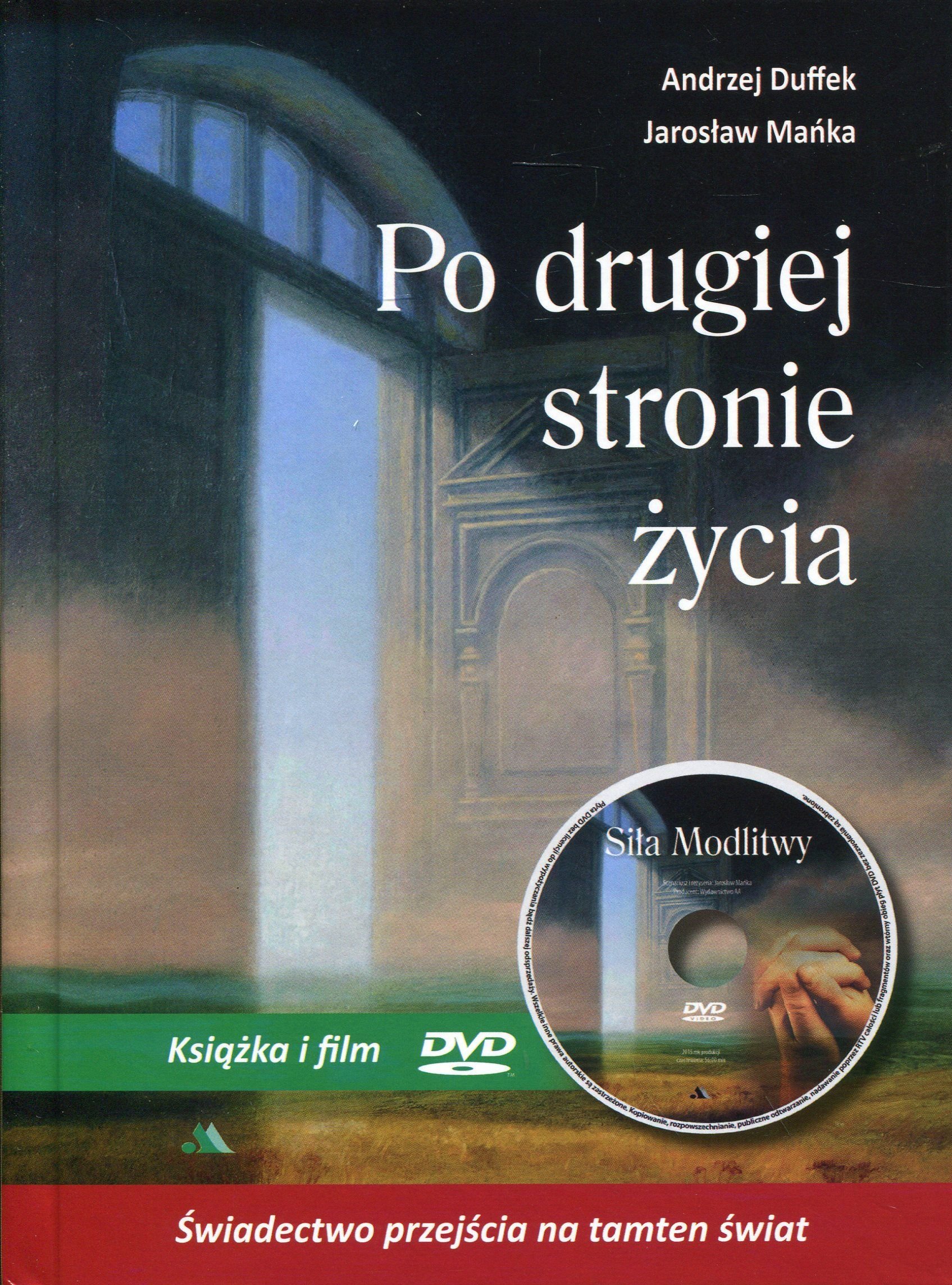 Po drugiej stronie życia by Andrzej Duffek | Goodreads