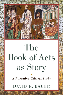 Book of Acts as Story
