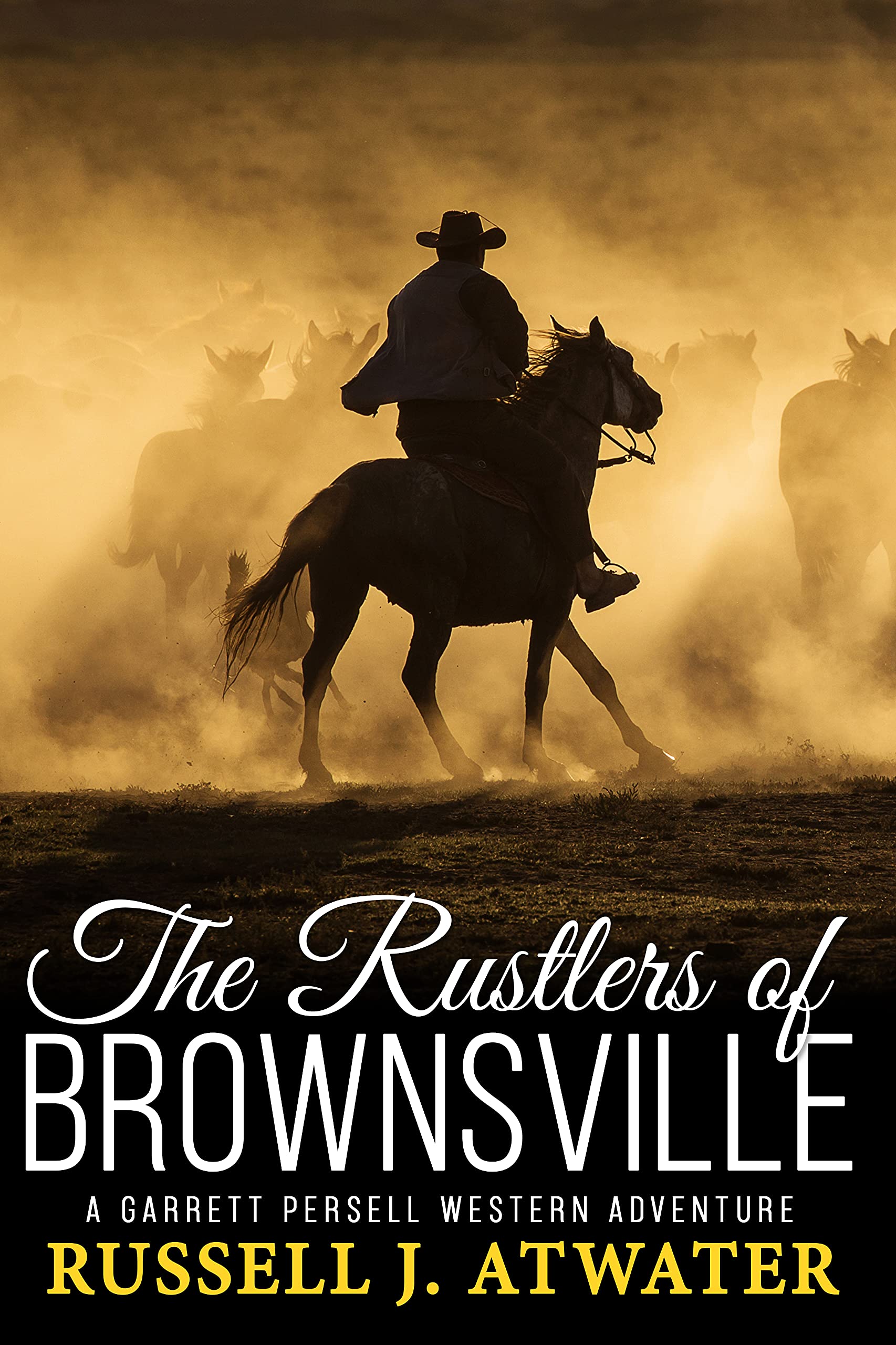 The Rustlers of Brownsville: