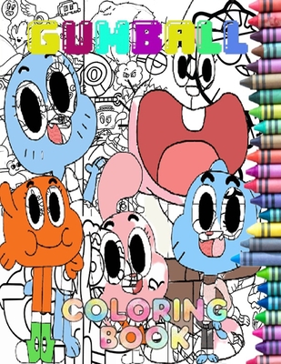 GUMBALL Coloring book: Coloring book for kids and adults + 100 HD