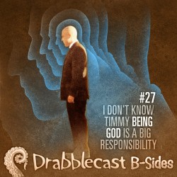 I Don't Know Timmy, Being God is a Big Responsibility book cover