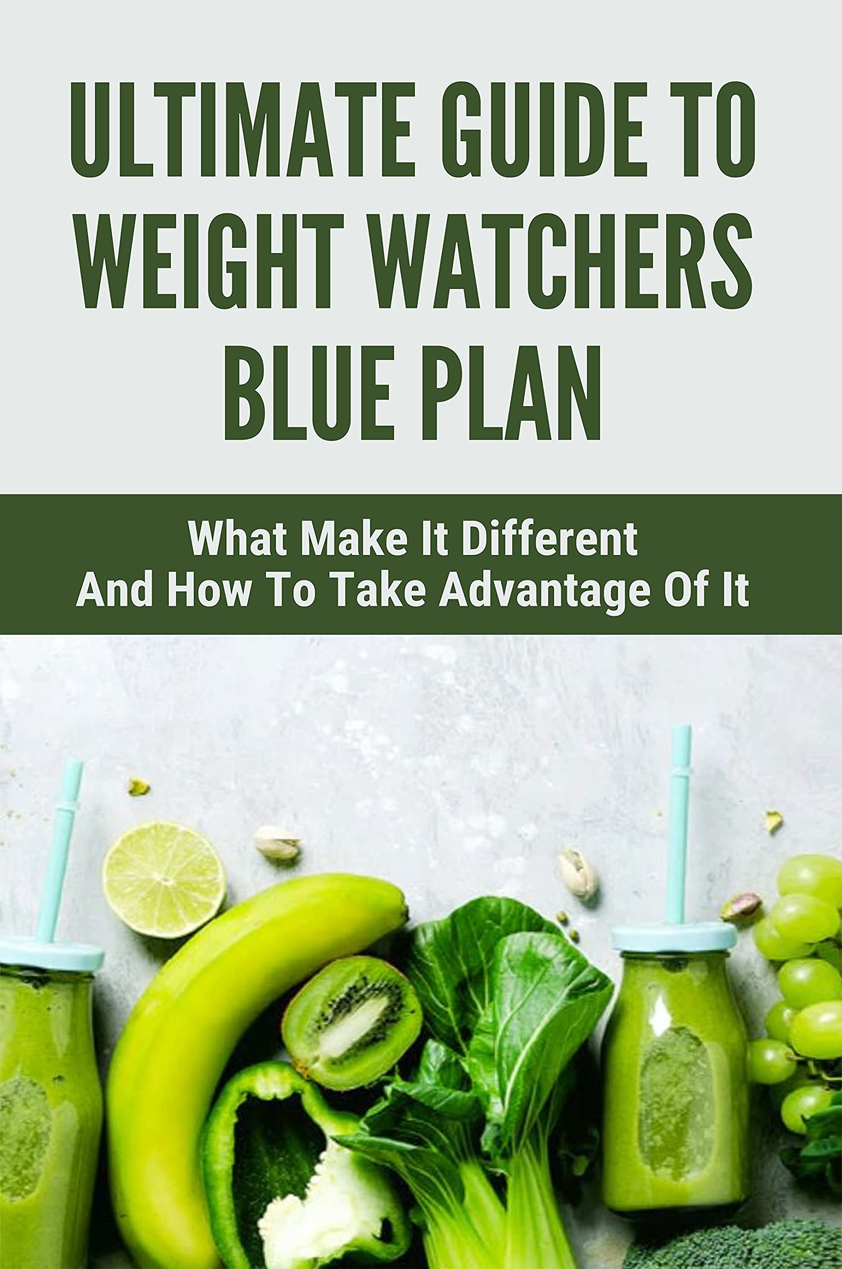 Ultimate Guide To Weight Watchers Blue Plan What Make It Different And
