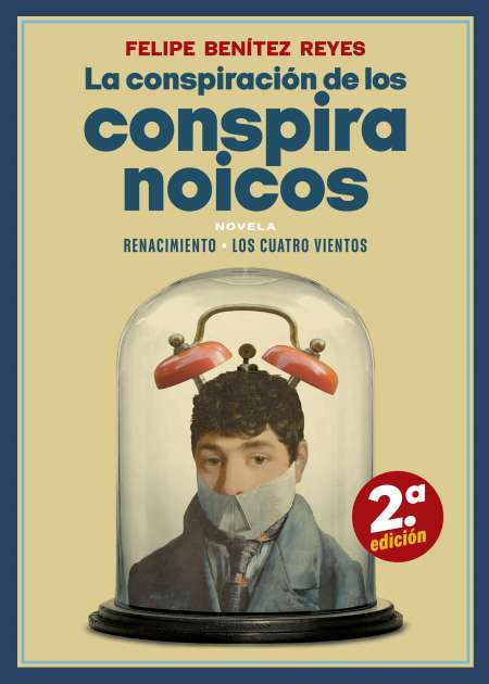 La conspiración de los conspiranoicos book cover