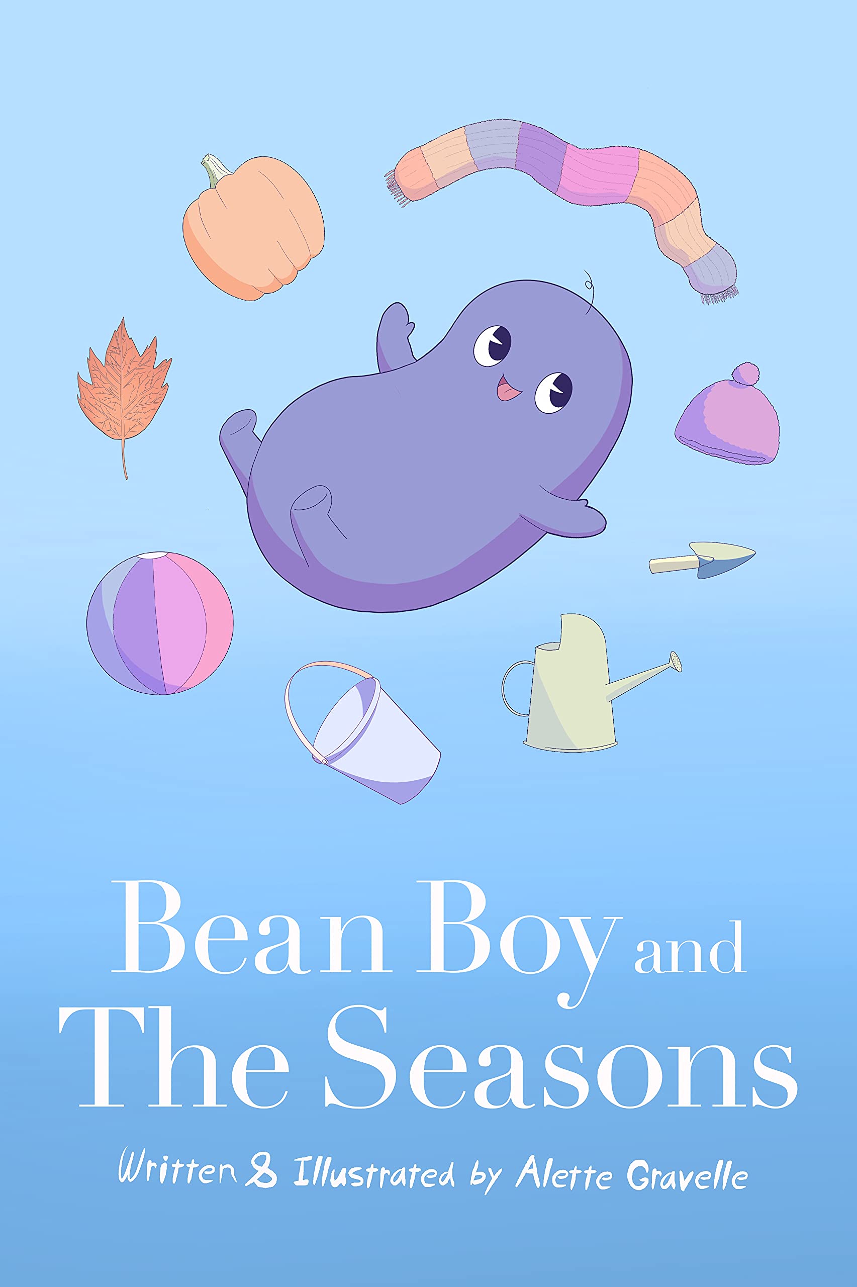 Bean Boy and the Seasons by Alette Gravelle Goodreads
