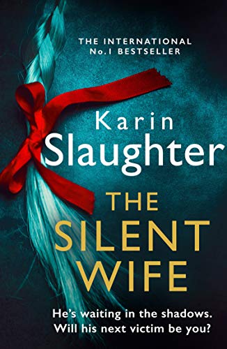 The Silent Wife (Will Trent, #10)