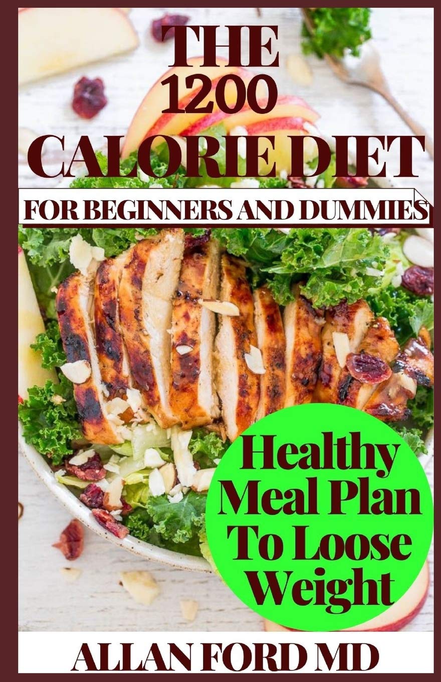 THE 1200 CALORIE DIET FOR BEGINNERS AND DUMMIES Track Your Diet