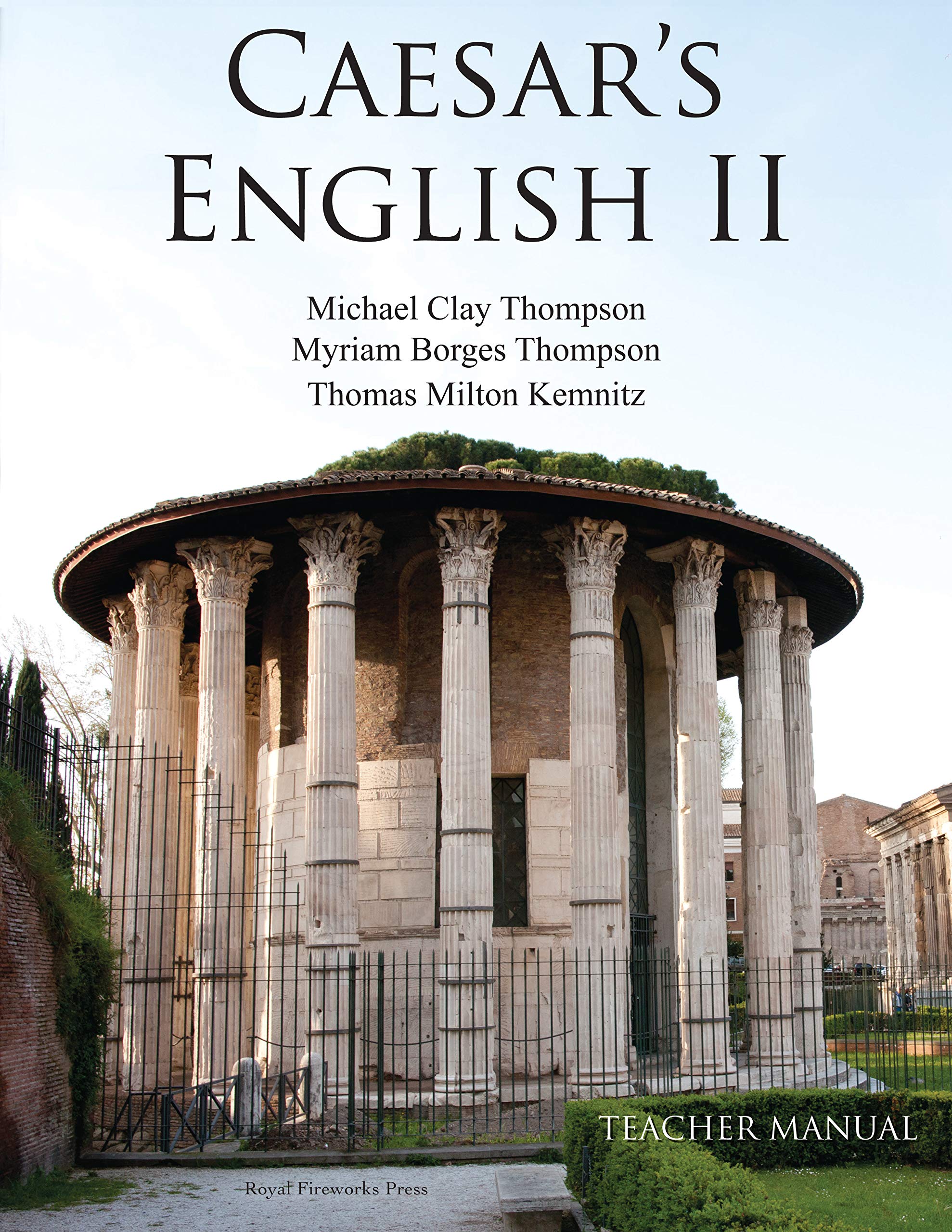 Caesar's English II Standard Edition Teacher Manual by Michael Clay
