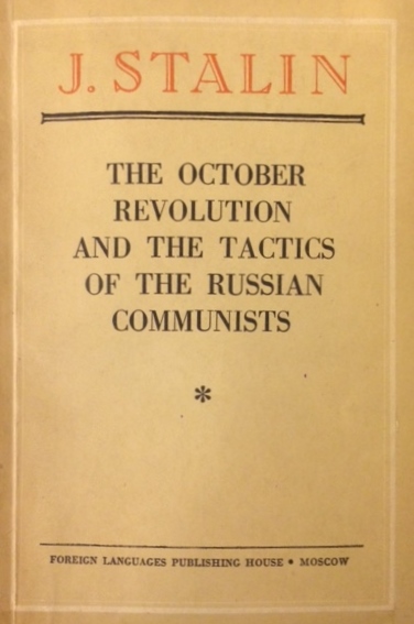 The October Revolution and the Tactics of the Russian Communists