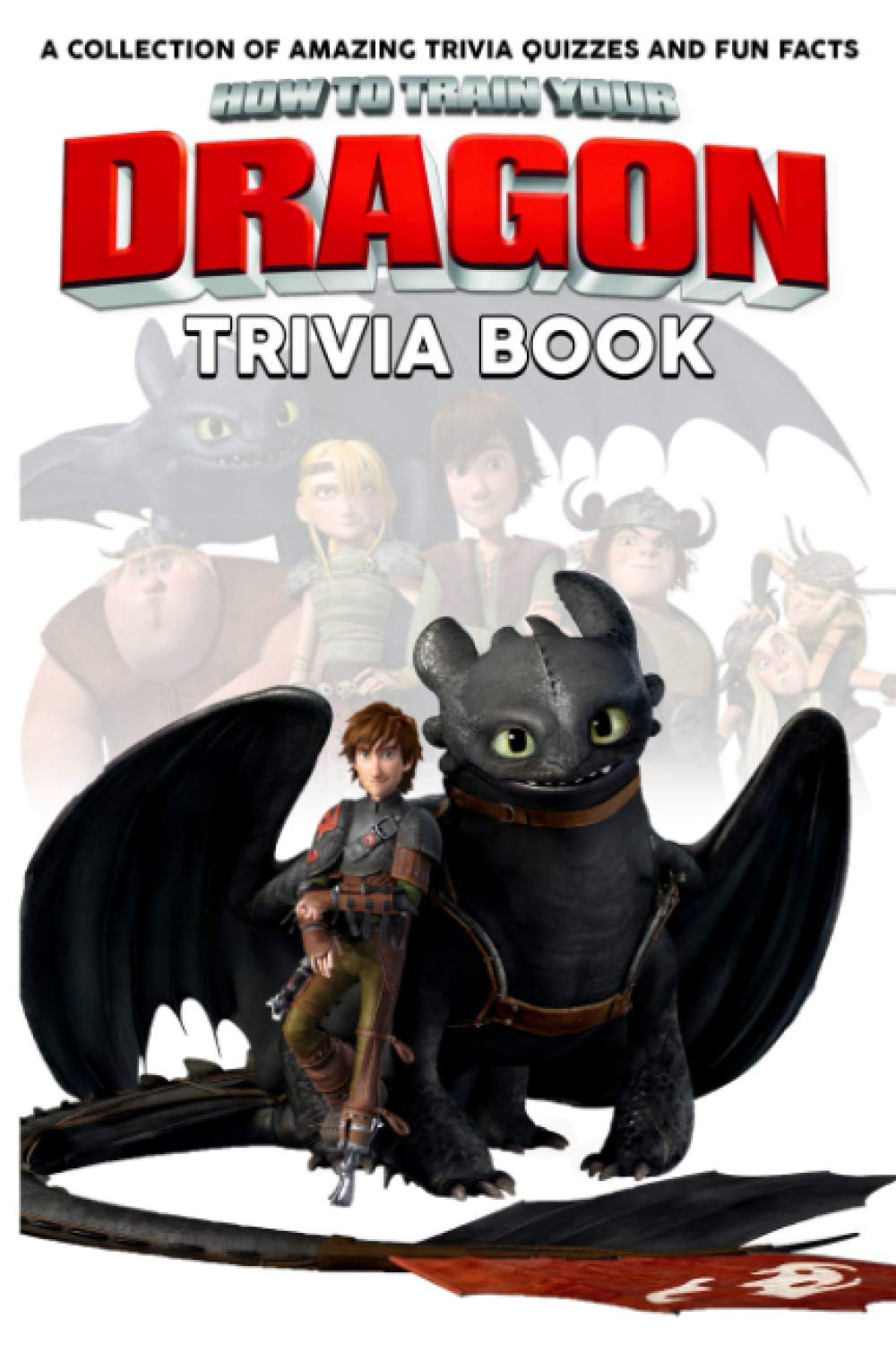 How To Train Your Dragon Trivia Book Games, Puzzles & Trivia