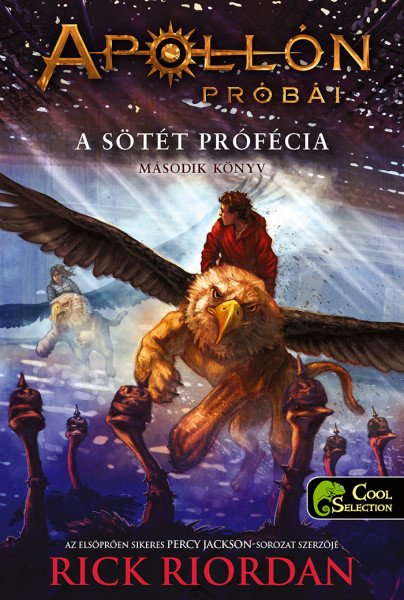 A sötét prófécia (Apollón próbái, #2)