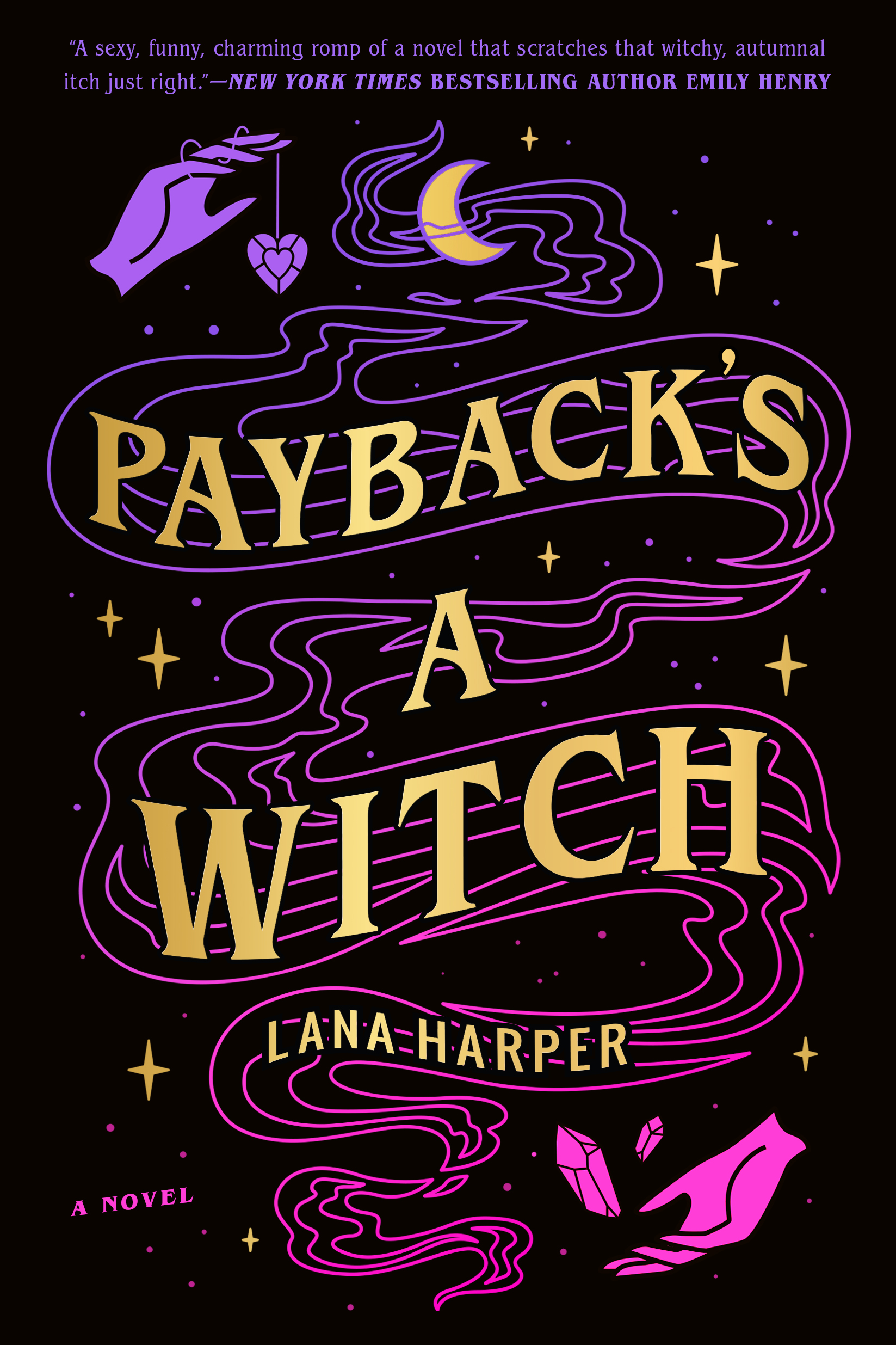Payback's a Witch (The Witches of Thistle Grove #1)