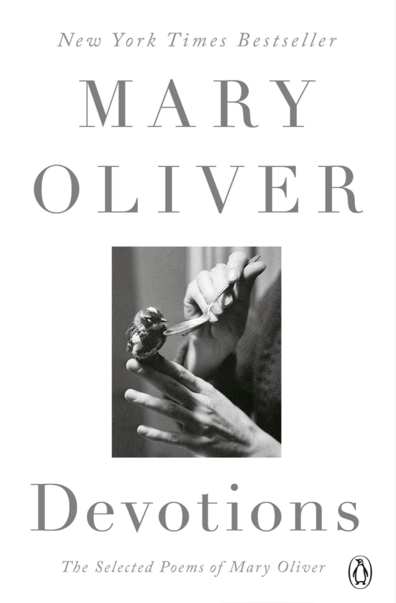 Devotions: The Selected Poems of Mary Oliver
