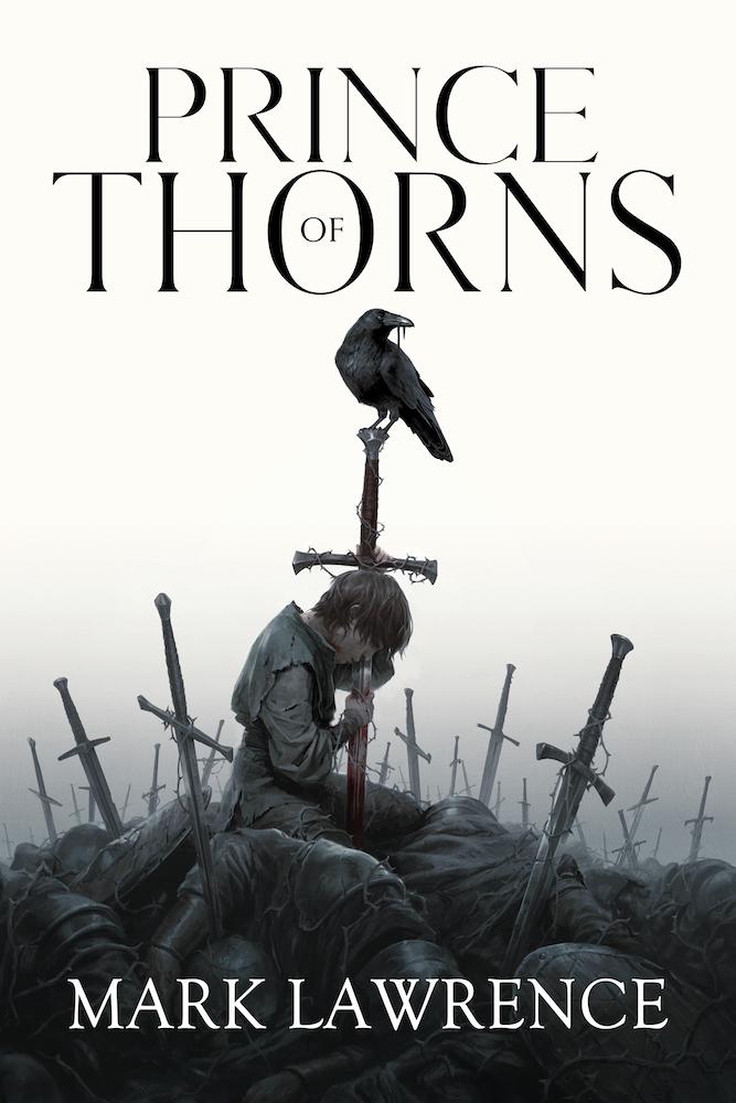 Prince of Thorns (The Broken Empire, #1)