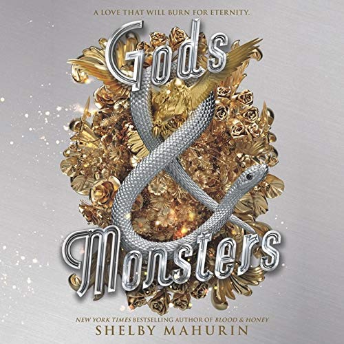 Gods & Monsters (Serpent & Dove, #3)