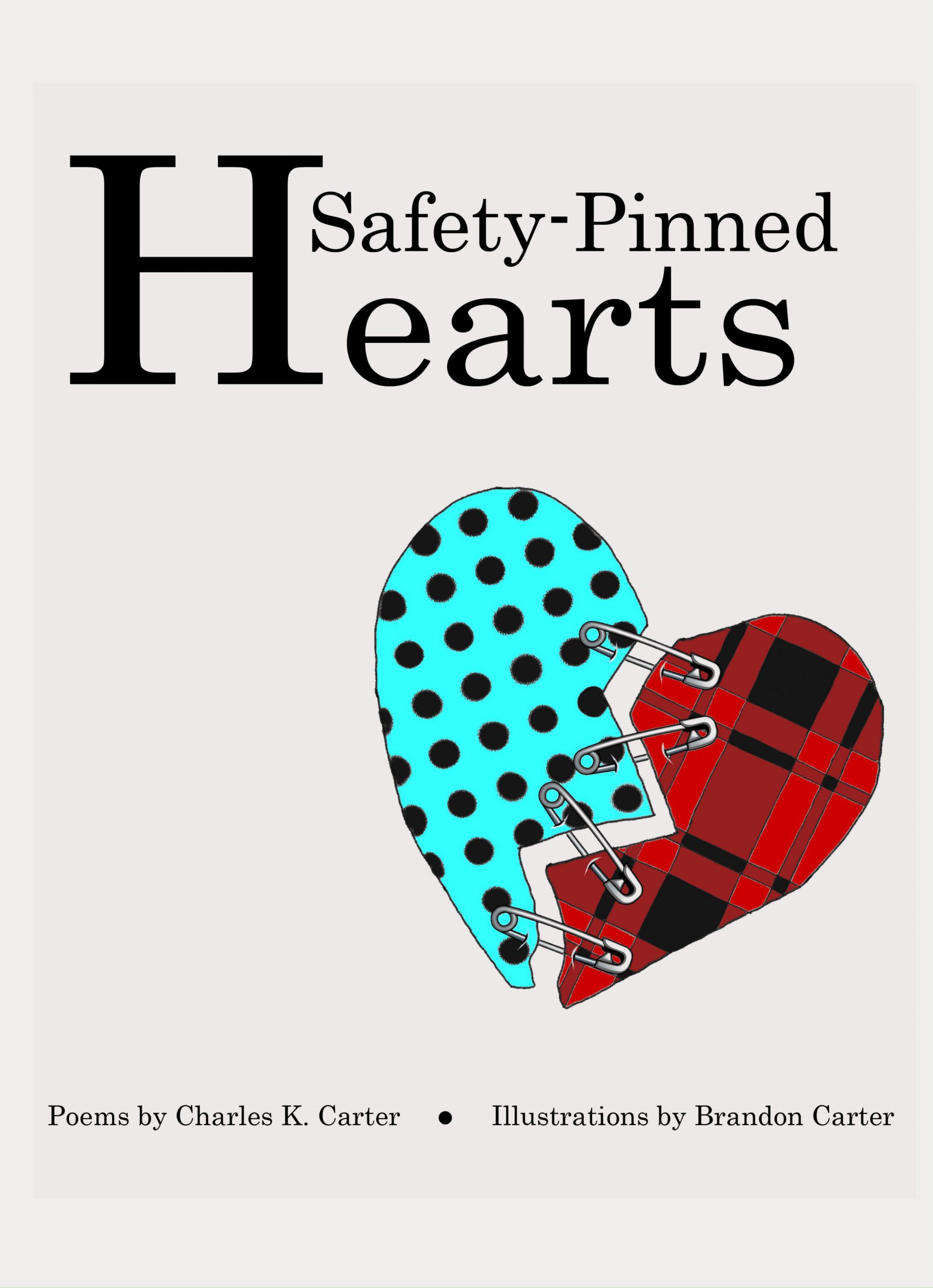 Pinned By Rops Safety-Pinned Hearts by Charles K. Carter | Goodreads