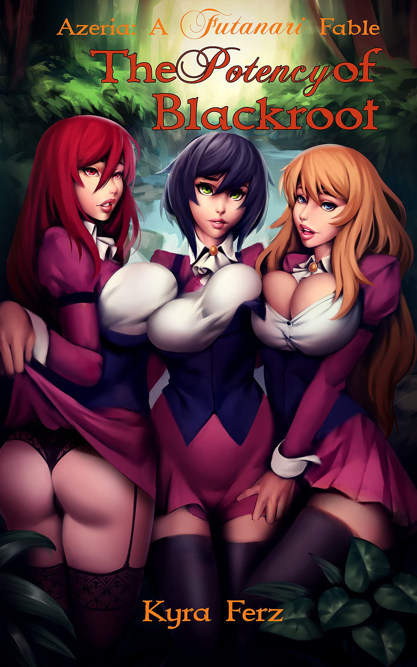 A Futanari Fable: The Potency of Blackroot by Kyra Ferz | Goodreads