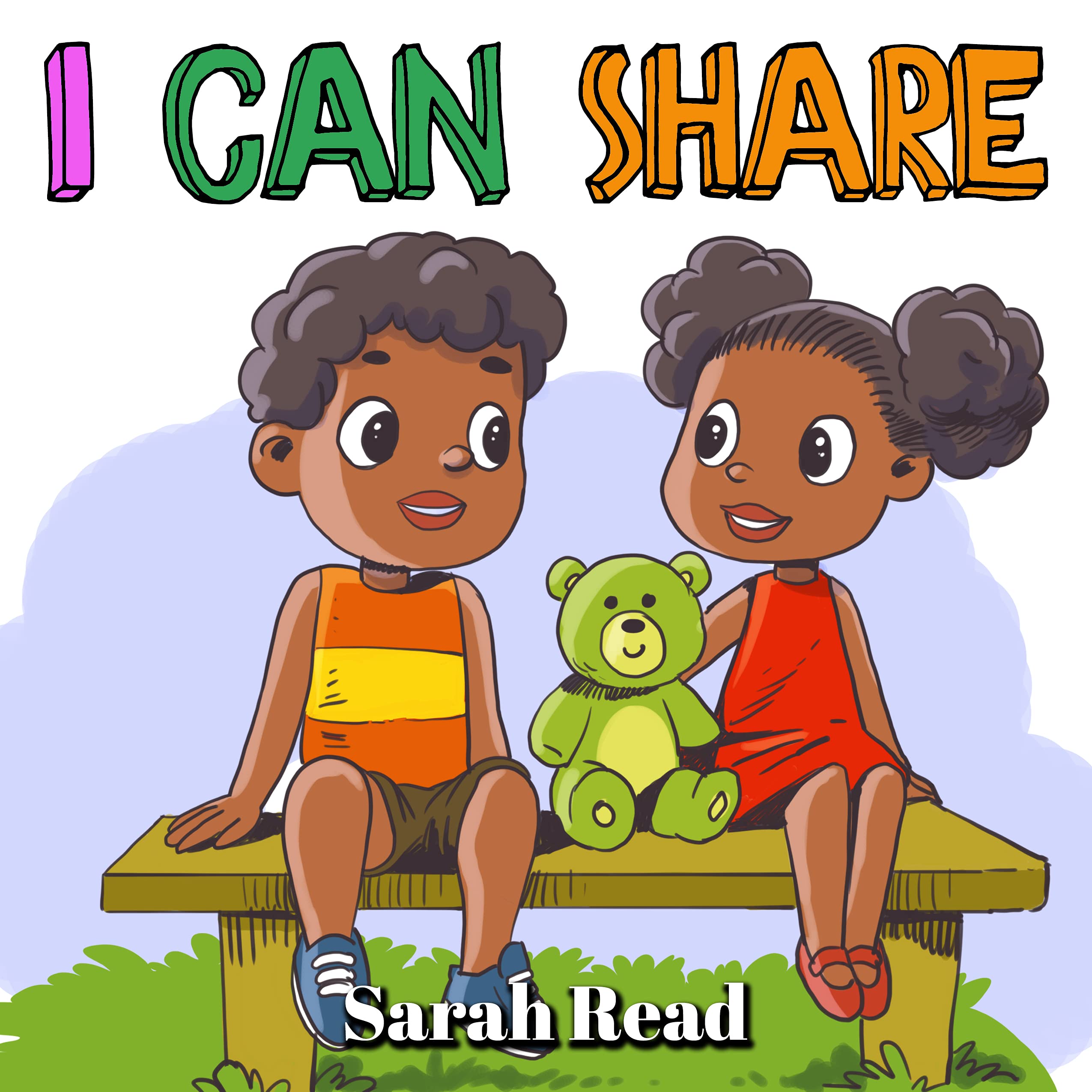 I Can Share Children’s Books about Sharing, Emotions & Feelings, Age 3