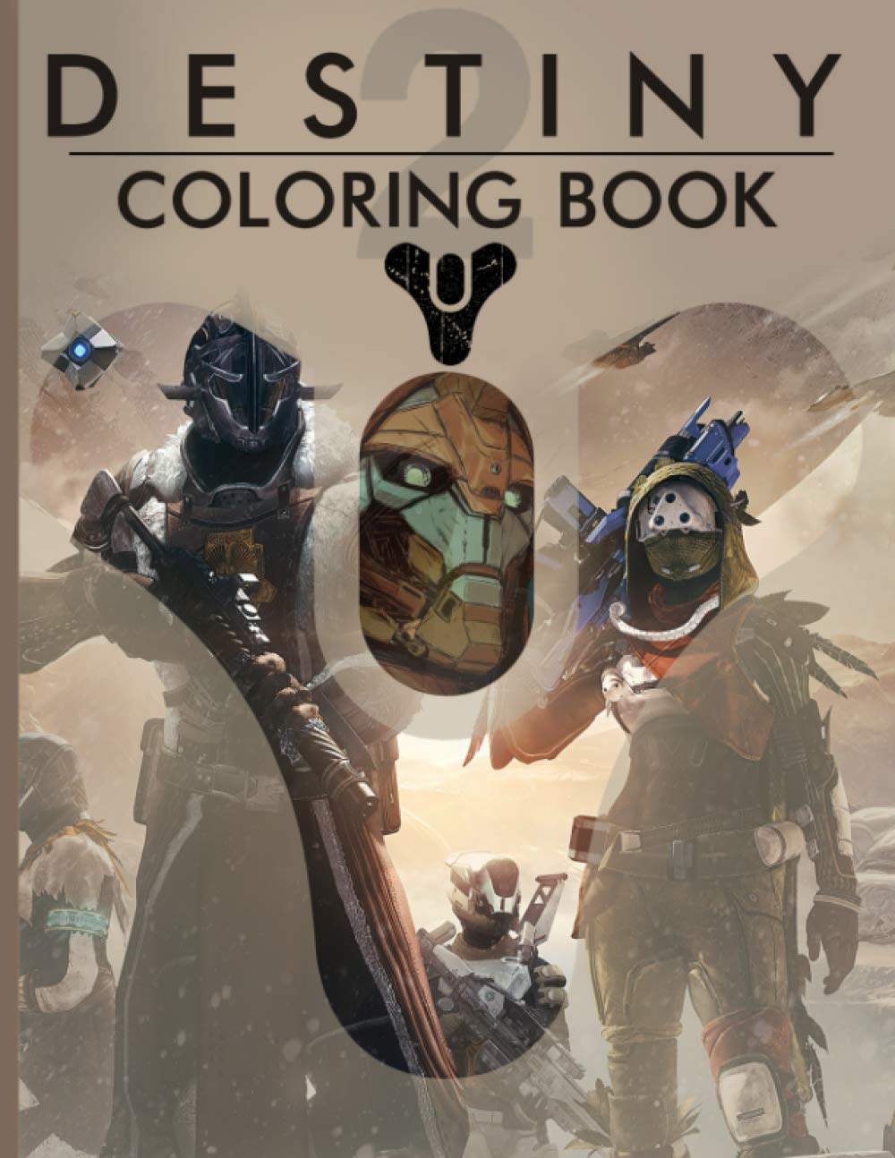 Destiny Coloring Book: Destiny The Ultimate Creative Coloring Books For ...
