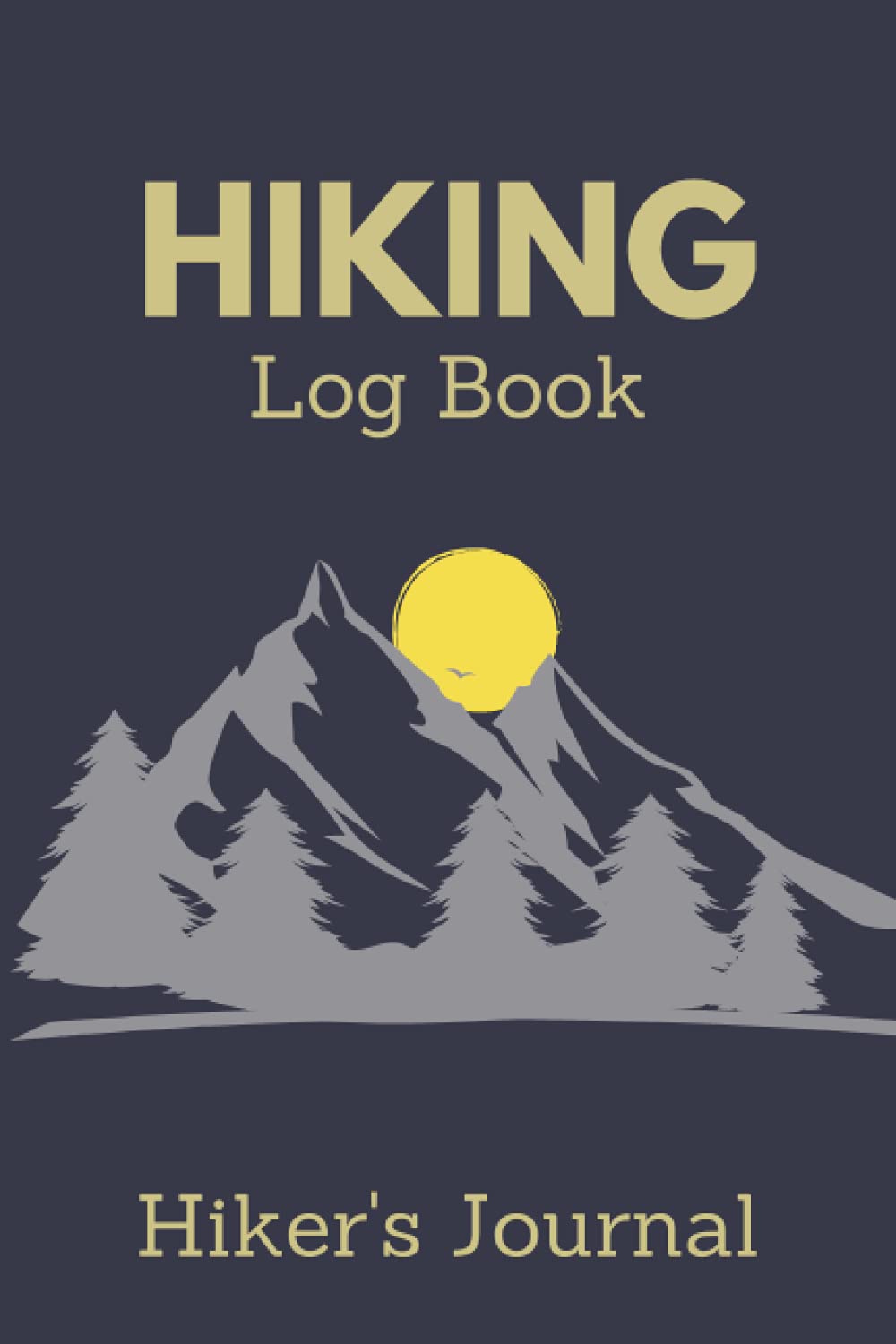 Hiking Log Book Hiker’s Journal, Trail Log Book, Hiking Journal for