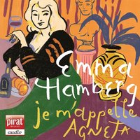 Je m’appelle Agneta