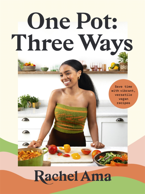 One Pot, Three Ways: Save Time with Vibrant, Versatile Vegan Recipes