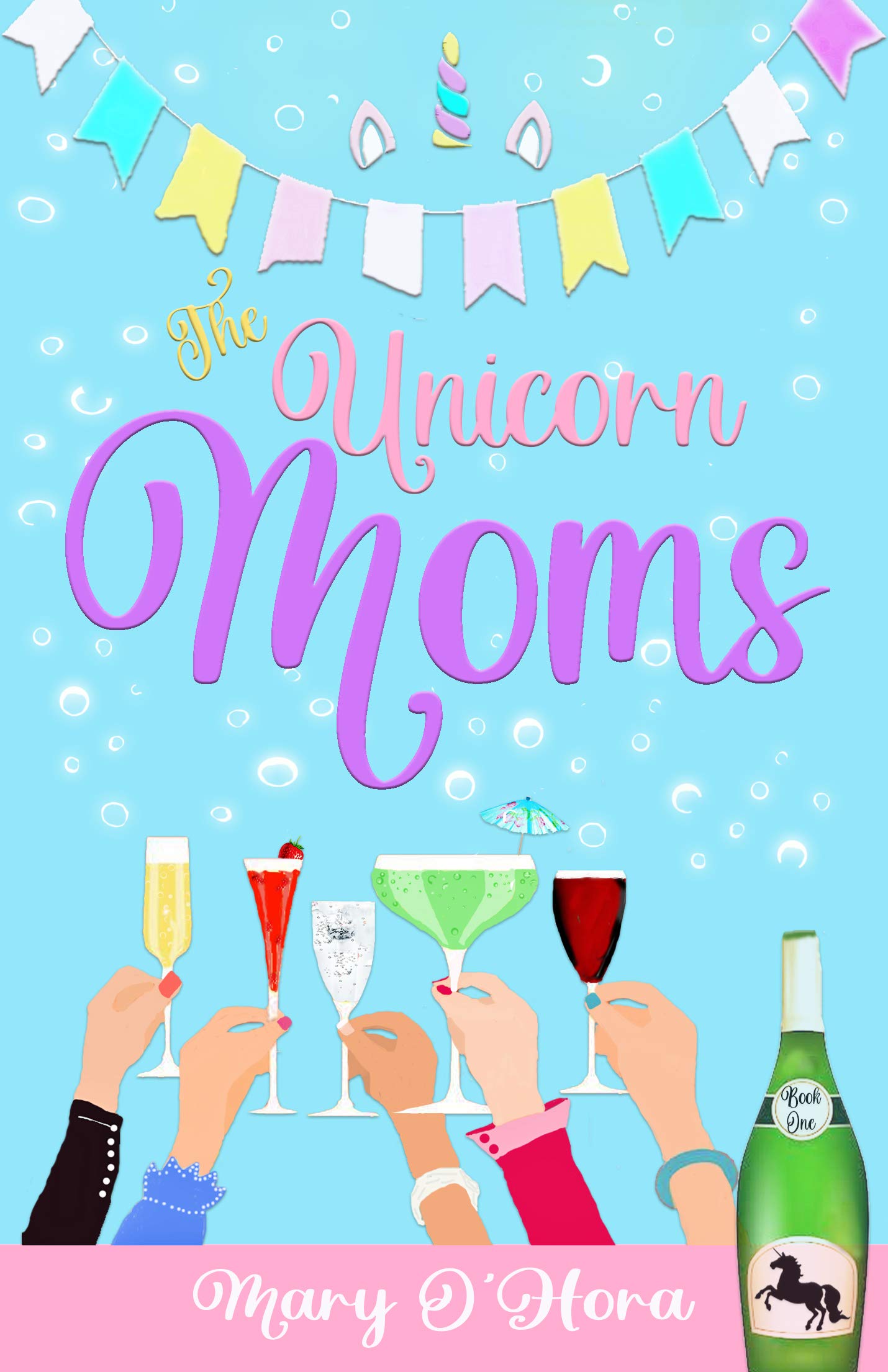 The Unicorn Moms: Backstage Moms looking to avoid the Drama!