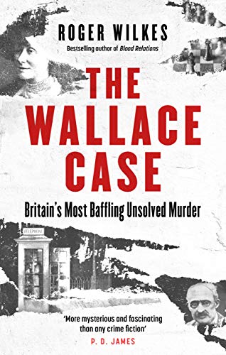 The Wallace Case: Britain’s Most Baffling Unsolved Murder
