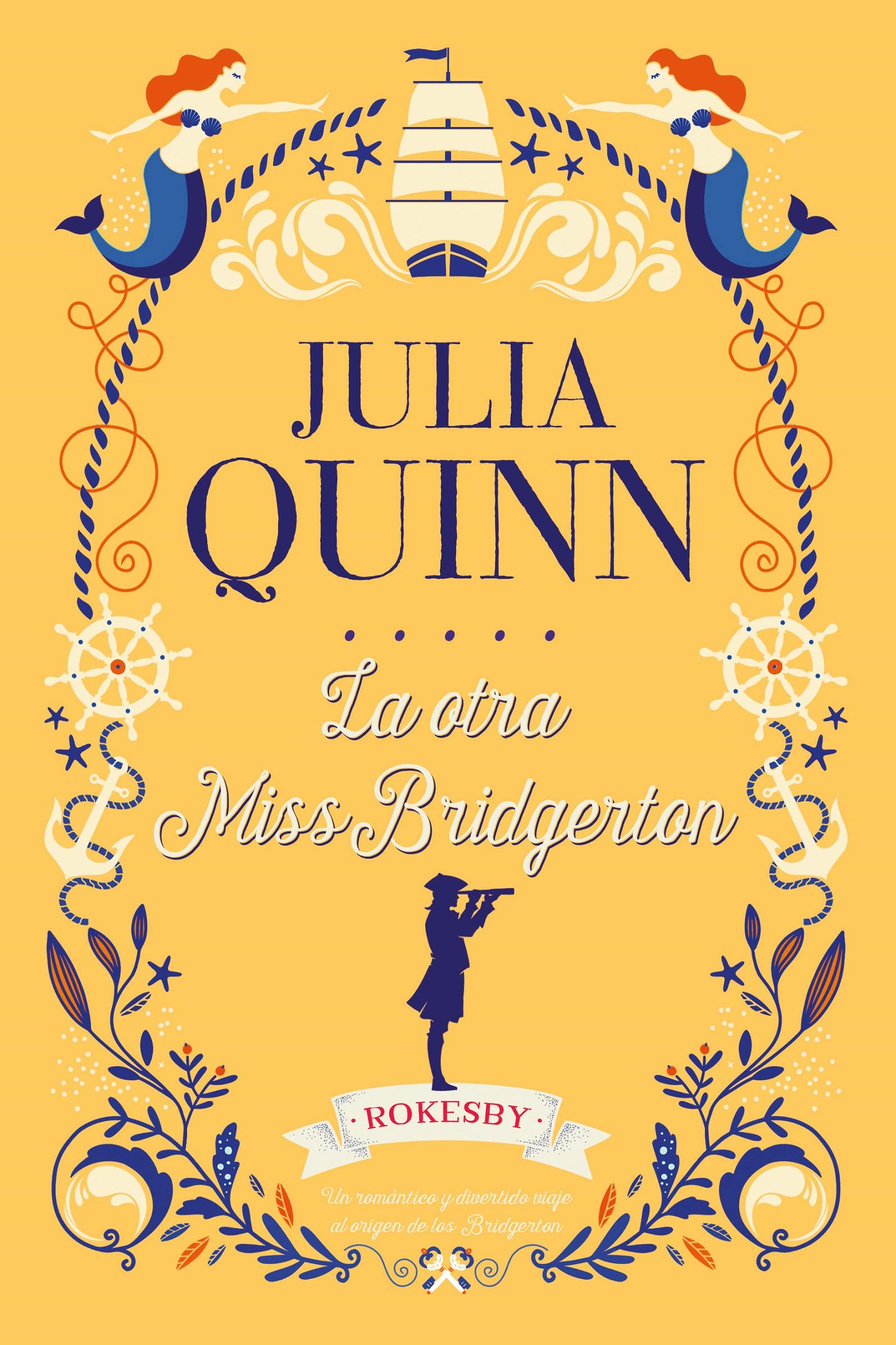 La otra Miss Bridgerton (Rokesbys, #3)