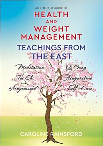 Health and Weight Management: Teachings From The East by Caroline ...