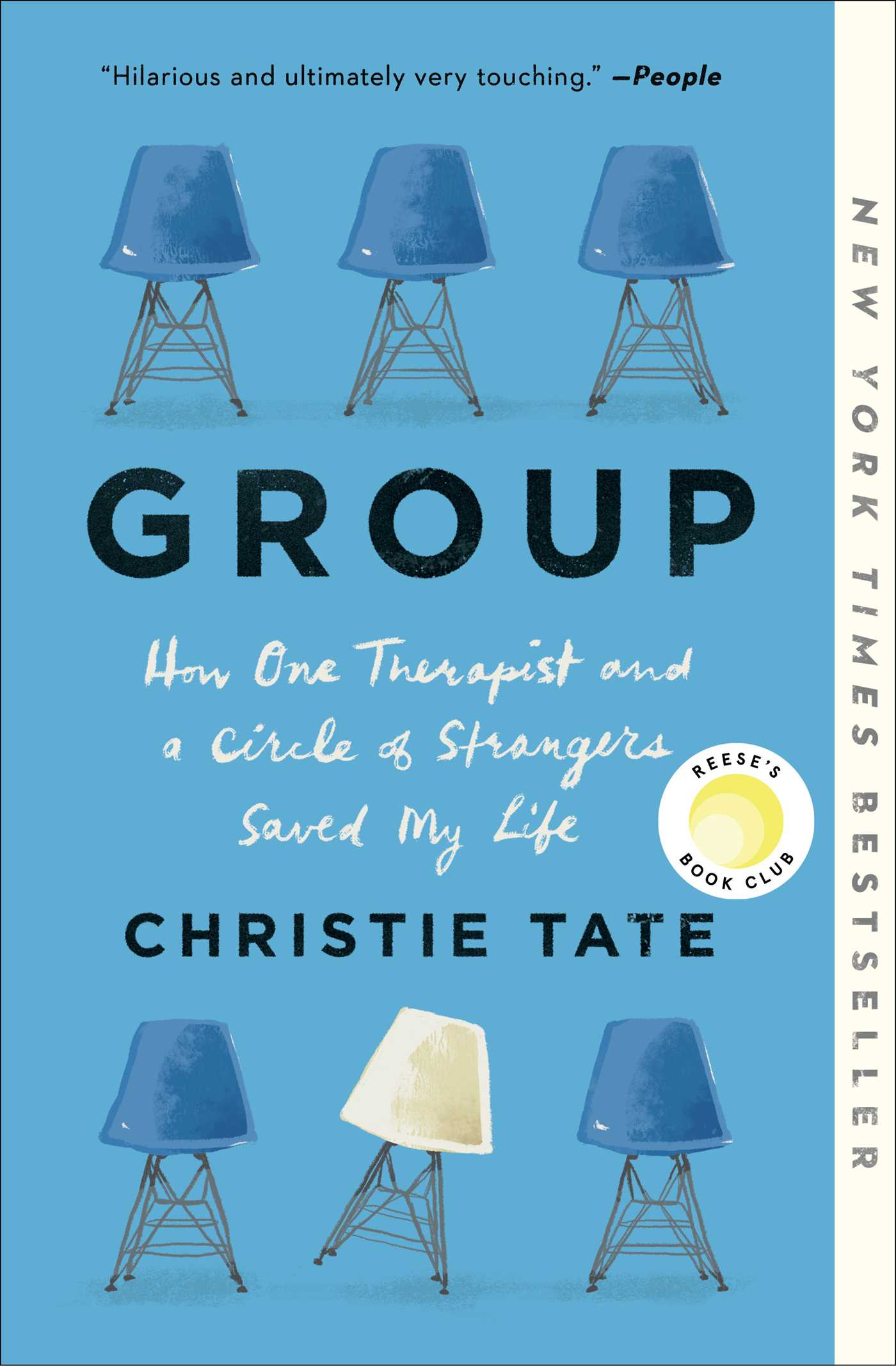 Group: How One Therapist and a Circle of Strangers Saved My Life
